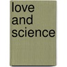 Love And Science door Stanley Silverman