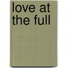 Love At The Full door Lucien Becker