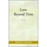 Love Beyond Time by Katie Goode
