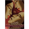 Love Frustration door Robert M. Johnson