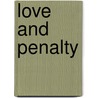 Love and Penalty by Joseph Parrish Thompson