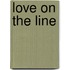 Love on the Line