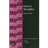 Love's Sacrifice door Professor John Ford