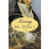 Loving Mr. Darcy door Sharon Lathan