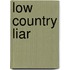 Low Country Liar