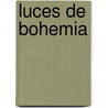 Luces De Bohemia door Ramon Del Valle-Inclan