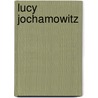 Lucy Jochamowitz door Omar Calabrese