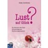 Lust auf Glück?