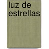 Luz de Estrellas door Maureen Garth