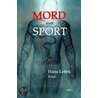 Mord Statt Sport door Hans Lebek