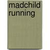 Madchild Running door Keith Egawa