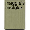 Maggie's Mistake door Edis Searle