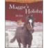 Maggie's Holiday