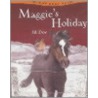 Maggie's Holiday door Jill Dow