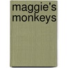 Maggie's Monkeys by Linda Sanders-Wells