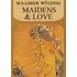 Maidens And Love