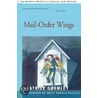 Mail-Order Wings by Beatrice Gormley