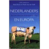 Nederlanders en Europa door K. Aarts