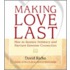 Making Love Last
