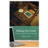 Making The Grade door William A. Fischel
