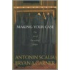 Making Your Case by Bryan A. Garner