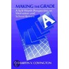Making the Grade door Martin V. Covington