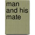 Man And His Mate