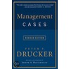 Management Cases door Peter Ferdinand Drucker