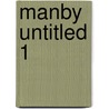 Manby Untitled 1 door Onbekend