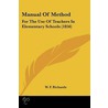 Manual Of Method door W.F. Richards