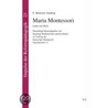 Maria Montessori by E. Mortimer Standing