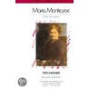 Maria Montessori door Rita Kramer