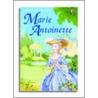 Marie Antoinette by Katie Daynes
