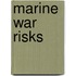 Marine War Risks