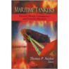 Maritime Tankers by Thomas P. Naylor