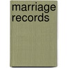 Marriage Records door William Nelson