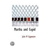 Martha And Cupid door Julie M. Lippmann