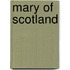 Mary Of Scotland