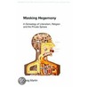 Masking Hegemony door Craig Martin