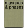 Masques & Phases by Robert Ross