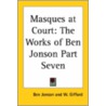 Masques At Court by Ben Jonson