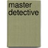 Master Detective