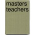 Masters Teachers