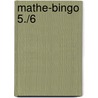 Mathe-Bingo 5./6 door Ulrike Schätz