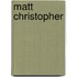 Matt Christopher