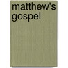 Matthew's Gospel door George P. Bible