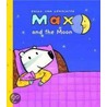 Max And The Moon door Guido van Genechten