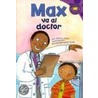 Max Va Al Doctor door Adria F. Klein