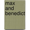 Max and Benedict door Jeanne Perego