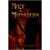 Maze of Monsters door E. Burger